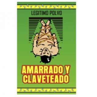 Polvo Esotérico Amarrado y Claveteado
